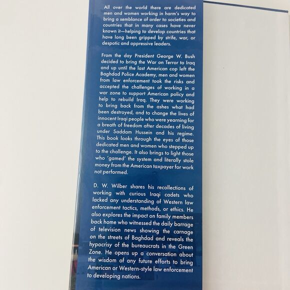 In the Shadow of the Swords : The Baghdad Police Academy by D. W. Wilber SIGNED - Picture 7 of 11